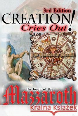 Creation Cries Out! Rav Sha'ul 9781511802673 Createspace