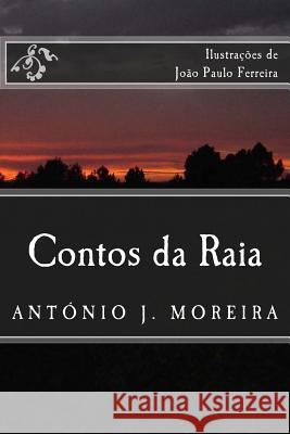 Contos da Raia Ferreira, Joao Paulo 9781511811071