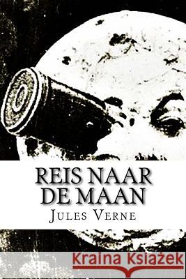 Reis naar de Maan Van Oosterzee, H. M. C. 9781511811316