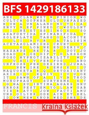 Bfs 1429186133: A BFS Puzzle Gurtowski, Francis 9781511814072