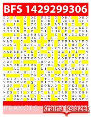 Bfs 1429299306: A BFS Puzzle Gurtowski, Francis 9781511816519 Createspace