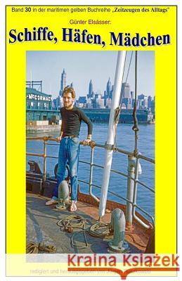Seefahrt unter dem Hanseatenkreuz um 1960: Band 58 in der maritimen gelben Buchreihe bei Juergen Ruszkowski Ruszkowski, Juergen 9781511817585