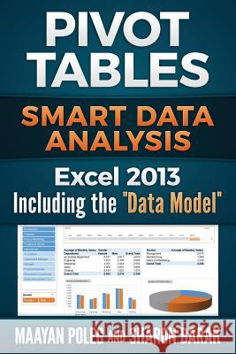 Excel 2013 Pivot Tables: Including the 