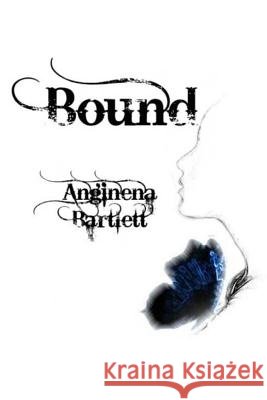 Bound Anginena Bartlett 9781511825603