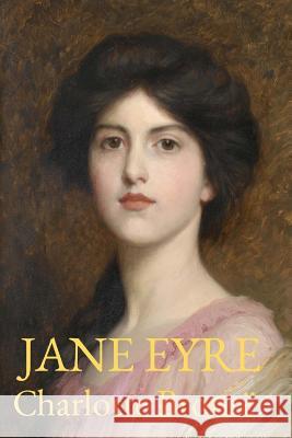 Jane Eyre: With original illustrations by F.H. Townsend Townsend, F. H. 9781511828666 Createspace