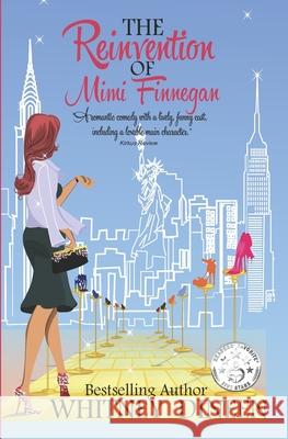 The Reinvention of Mimi Finnegan Whitney Dineen 9781511856737