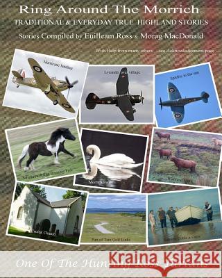 Ring Around The Morrich MacDonald, Morag J. F. 9781511884532 Createspace