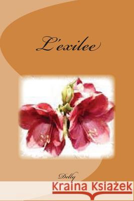 L'exilee Delly 9781511895415 Createspace