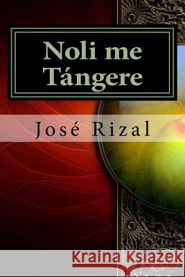 Noli me Tángere Steward, Damian 9781511900478 Createspace