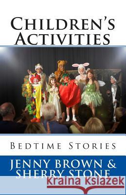 Bedtime Stories: Girls and Boys: with bonus activities. Brown, Jenny 9781511928748