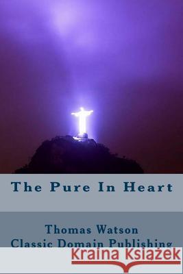 The Pure In Heart Publishing, Classic Domain 9781511932271