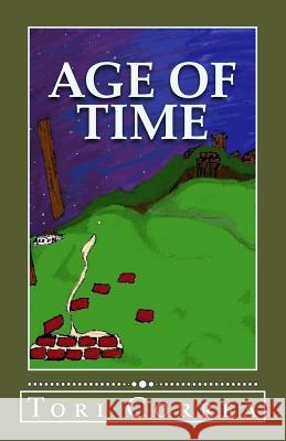 Age of Time Tori Correa 9781511932387