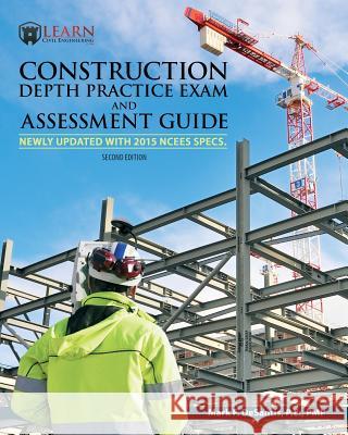 Construction Depth Practice Exam and Assessment Guide Mark F. DeSanti 9781511937726 Createspace
