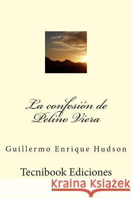 La Confesi Guillermo Hudson 9781511949026 Createspace