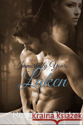 Laken Rosemary Clyde 9781511959575 Createspace