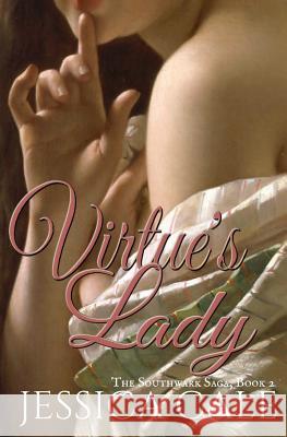 Virtue's Lady Jessica Cale 9781511984263