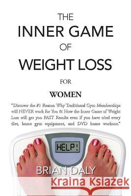 Inner Game of Weight Loss for Women: 