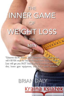 Inner Game of Weight Loss for Men: 