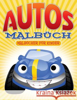 Autos-Malbüch: Malbücher für Kinder Masters, Neil 9781511989558