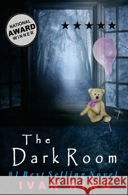 The Dark Room Ivan King 9781511991650 Createspace