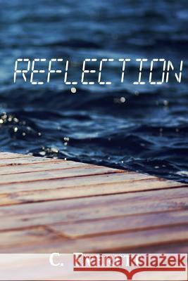 Reflection C. Everett 9781511994699 Createspace