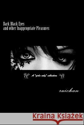 Dark Black Eyes: A 