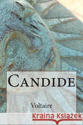 Candide Voltaire                                 J. W. Maxcey 9781512011548