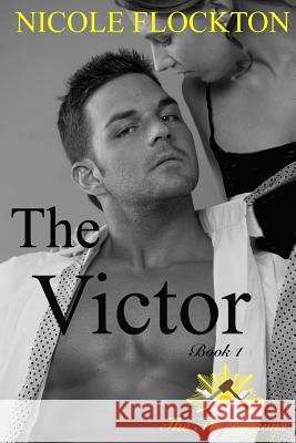 The Victor Nicole Flockton 9781512040296 Createspace Independent Publishing Platform