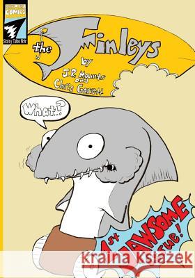 The Finleys #1 Chris Garrett J. R. Mounts 9781512041651 Createspace