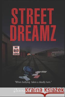 Street Dreamz Vaundre' McGough Vaundre' McGough Nick Caya 9781512041958 Createspace Independent Publishing Platform