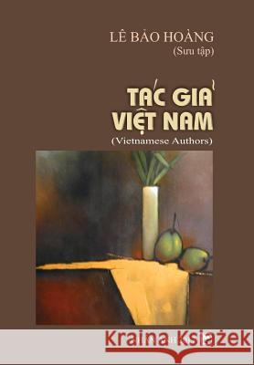 Vietnamese Authors - Tac Gia Viet Nam Luan Hoan 9781512065244