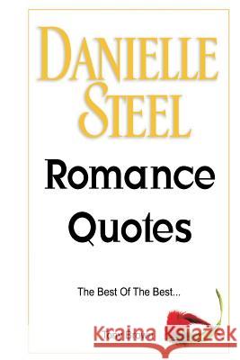 Danielle Steel Romance Quotes Tony Brown 9781512074017