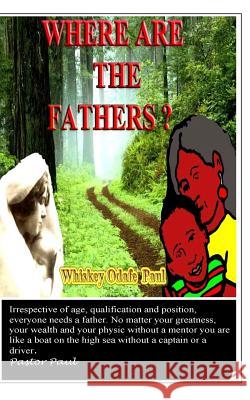 Where Are The Fathers?: Weeping kids and Struggling Single Mothers Lee, Harriet 9781512105148