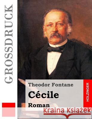 Cécile (Großdruck) Fontane, Theodor 9781512123159