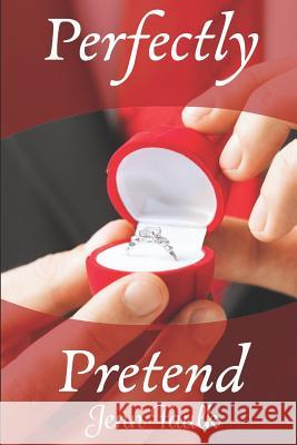 Perfectly Pretend Jenn Faulk 9781512140095 Createspace Independent Publishing Platform