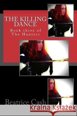 The Killing Dance Beatrice Cash 9781512142730