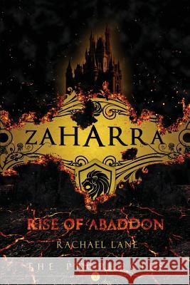 Rise of Abaddon: The Prophecies Book Two Rachael Lane 9781512172904 Createspace