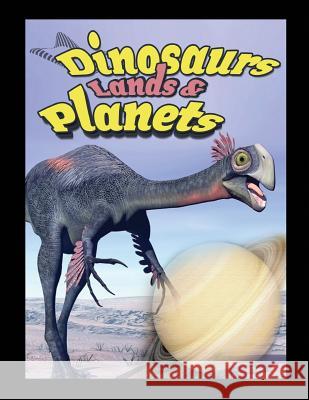 Dinosaurs: Planets Z. Amr Zakari A. Dollar Phot 9781512185850 Createspace