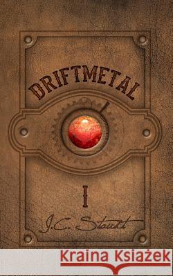 Driftmetal J. C. Staudt 9781512189438