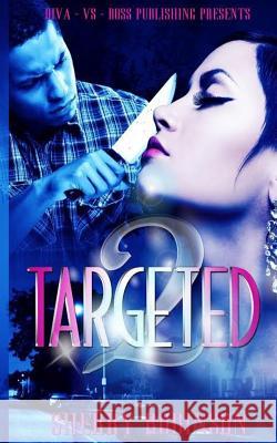 Targeted 2 Sherry Robinson 9781512196047 Createspace