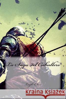 La Saga del Caballero Lugh Crow Grethel Sanchez 9781512209945 Createspace