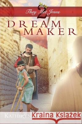 Dream Maker: Large Print Katheryn Maddox Haddad 9781512210613 Createspace