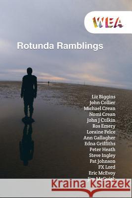 Rotunda Ramblings Rotunda Writers 9781512221091