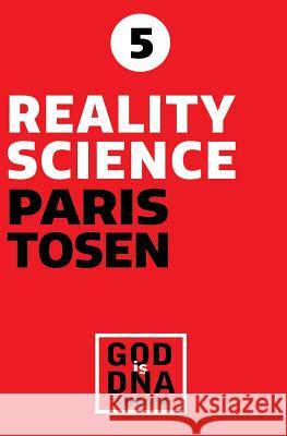 Reality Science Paris Tosen 9781512236637 Createspace