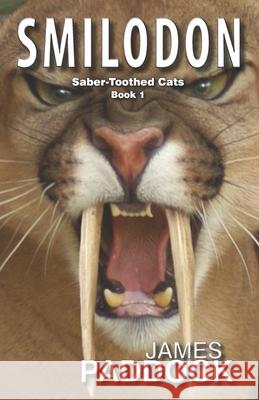 Smilodon James Paddock 9781512236729