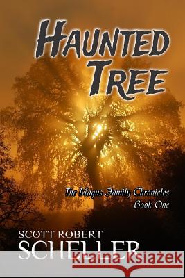 Haunted Tree Scott Robert Scheller 9781512247091