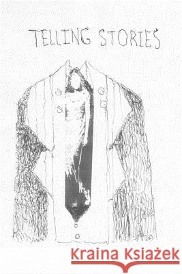 Telling Stories Scott Zwiren 9781512256307 Createspace
