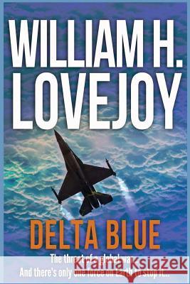 Delta Blue William H. Lovejoy 9781512267778