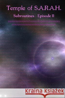 Subroutines - Episode II Ben Winston 9781512279122 Createspace