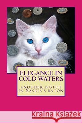 ELEGANCE in COLD WATERS: Anglo-French Block-Notes Aark-Bennett, Saaskia 9781512301809 Createspace